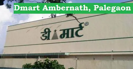 Dmart-Ambernath-palegaon
