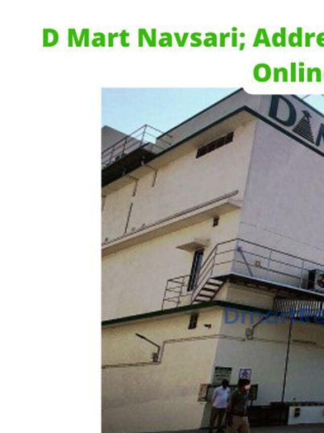 Dmart Navsari; Address, Contact Number, Home Delivery & Timings