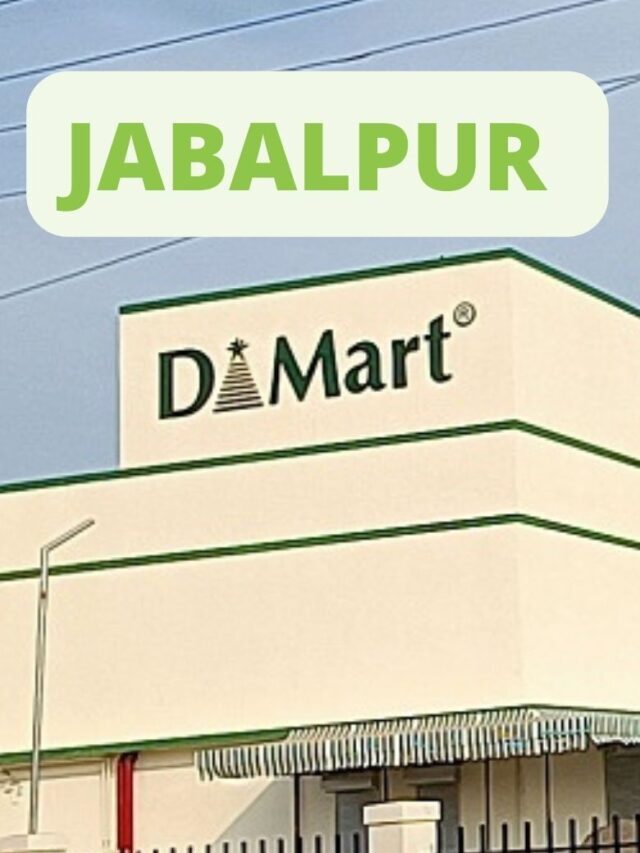 Dmart Jabalpur Store Details, Address