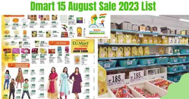 Dmart 15 August 2023 Sale Offer