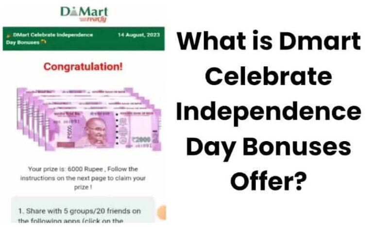 Dmart Celebrate Independence Day Bonuses