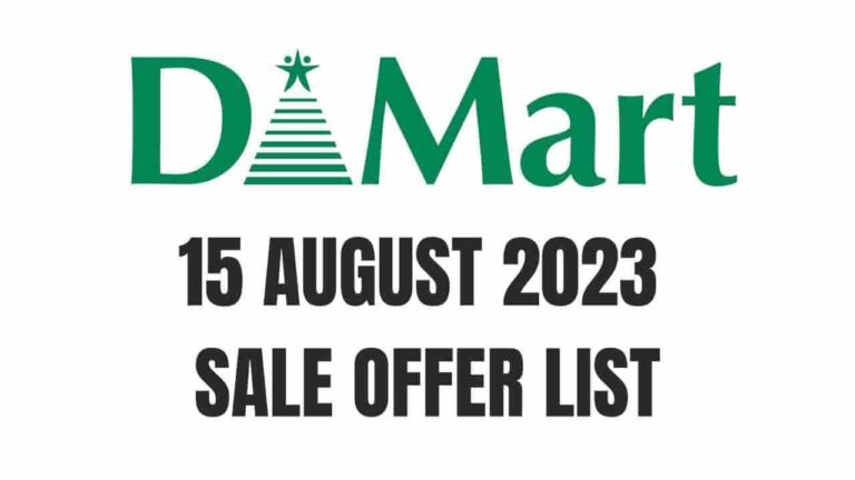 Dmart Near Me 15 August Sale