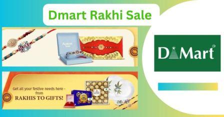 Dmart Raksha Bandhan Sale Offer 2023